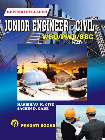JUNIOR ENGINEER : CIVIL WRD/PWD/SSC