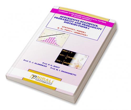 Descriptive Statistics Probability And Probability Distributions - I