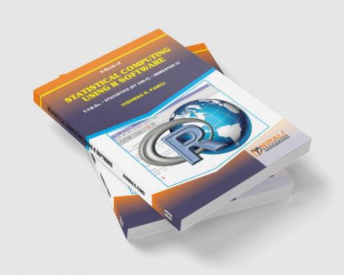 STATISTICAL COMPUTING USING R SOFTWARE