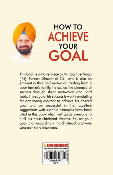 How To Achieve Your Goal
