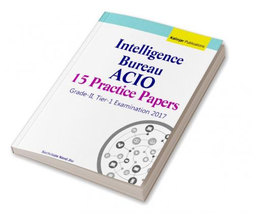 Intelligence Bureau ACIO Exam Grade-2 Practice Papers