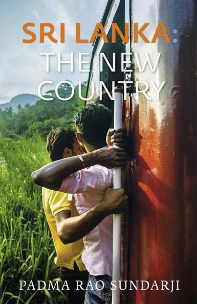 SRI LANKA: THE NEW COUNTRY