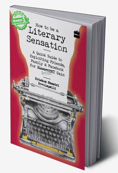 HOW TO BE A LITERARY SENSATION