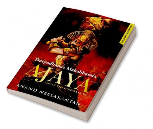 Ajaya Duryodhana?s Mahabharata - Collector?s Edition