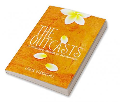 The Outcasts - A Thousand Dreams of Redemption