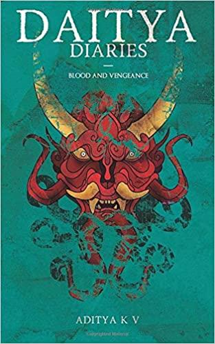 Daitya Diaries - Blood and Vengeance