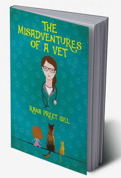 The Misadventures of a Vet