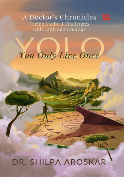 YOLO - You Only Live Once