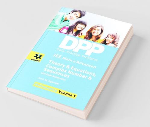 Daily Practice Problems for Theory of Equations Complex Number & Sequences: Mathematics- Vol. 1