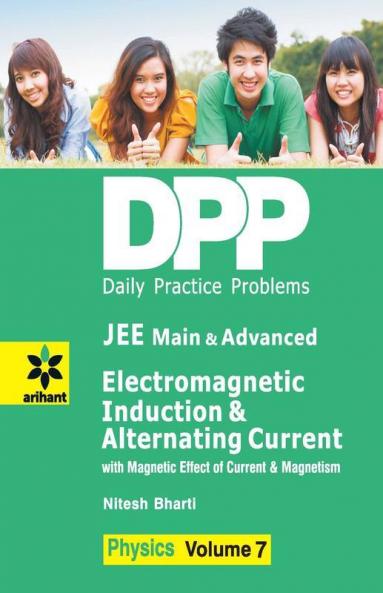 Daily Practice Problems (DPP) for JEE Main & Advanced - Electromagnetic Induction Vol-7 Physics