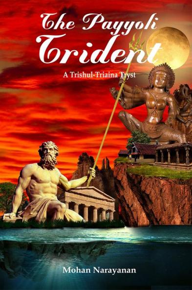 The Payyoli Trident:A Triaina – Trishul Tryst