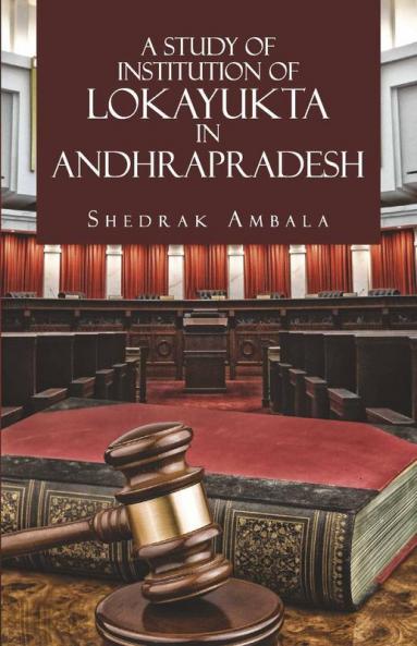 A Study Of Institution Of Lokayukta In Andhra Pradesh
