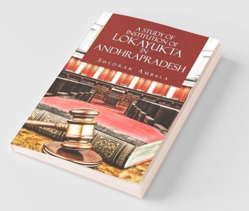 A Study Of Institution Of Lokayukta In Andhra Pradesh