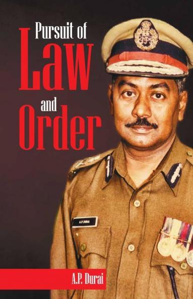 Pursuit Of Law And Order