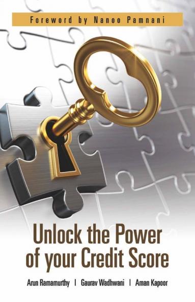 Unlock The Power Of Your Credit Score