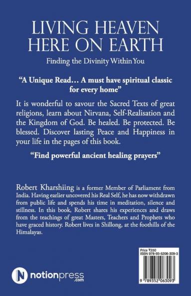 Living Heaven Here On Earth:Finding The Divinity Within You