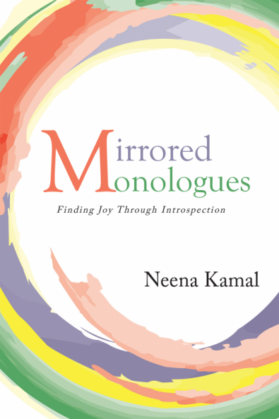Mirrored Monologues : Finding Joy Through Introspection