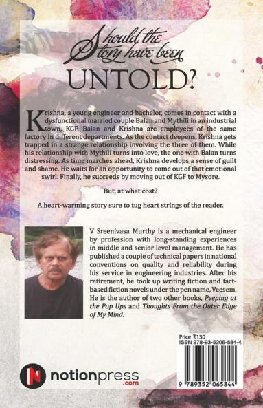 Should the Story Have Been Untold?