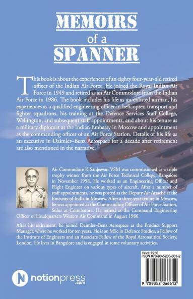 Memoirs Of A Spanner : My Story