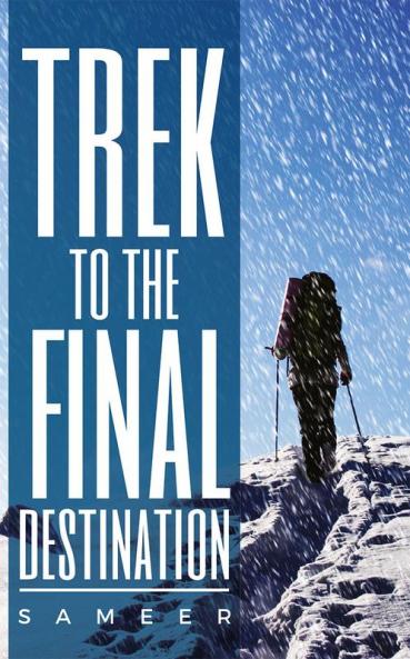 Trek to the Final Destination