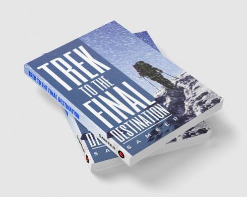 Trek to the Final Destination