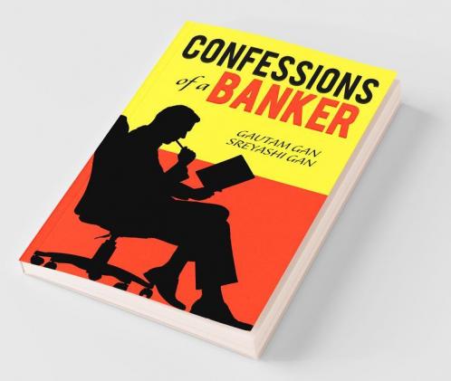Confessions Of A Banker
