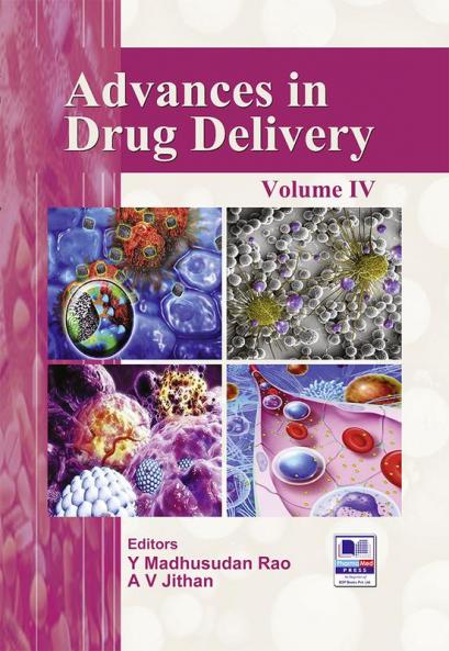 Advances in Drug Delivery Volume - IV