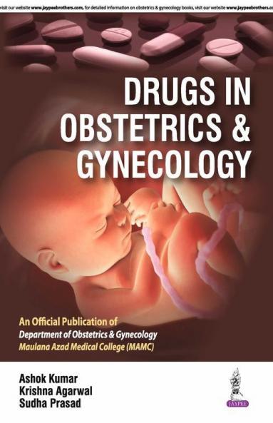 Drugs In Obstetrics And Gynecology 1St Edn 2016