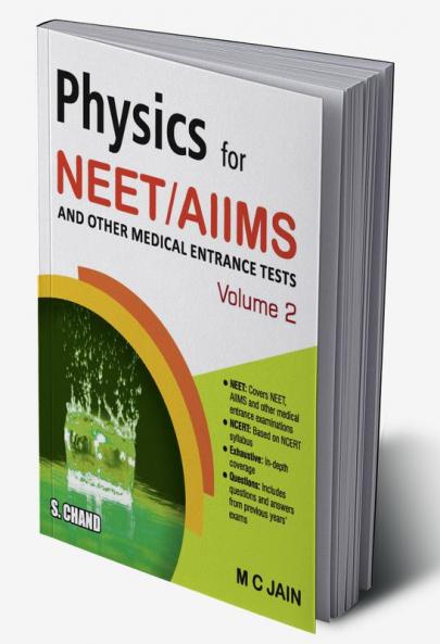 PHYSICS FOR NEET/AIIMS VOLUME 2