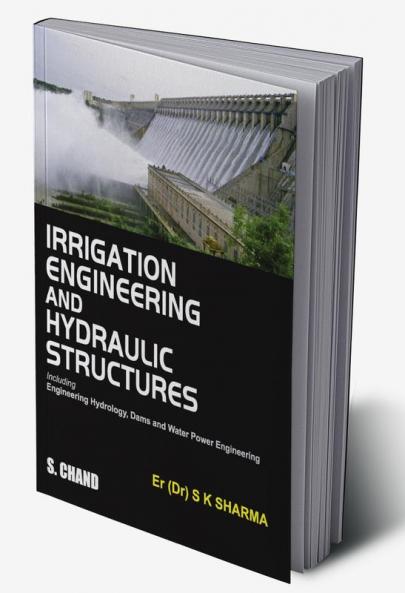 IRRIGATION ENGINEERING AND HYDRAULIC STRUCTURE