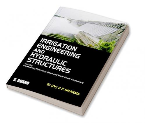 IRRIGATION ENGINEERING AND HYDRAULIC STRUCTURE