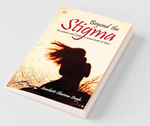 Beyond the Stigma