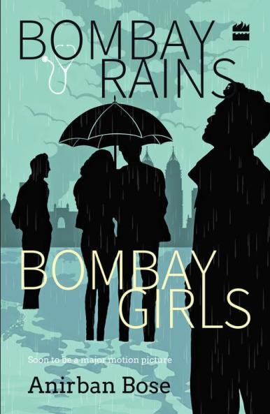 Bombay Rains Bombay Girls