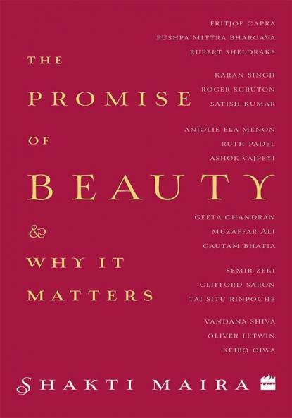 PROMISE OF BEAUTY AND WHY IT MATTERS