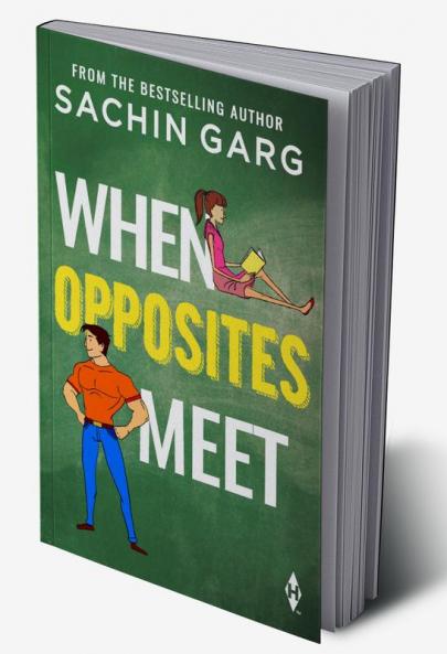 WHEN OPPOSITES MEET
