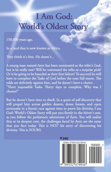 I am God: World's Oldest Story