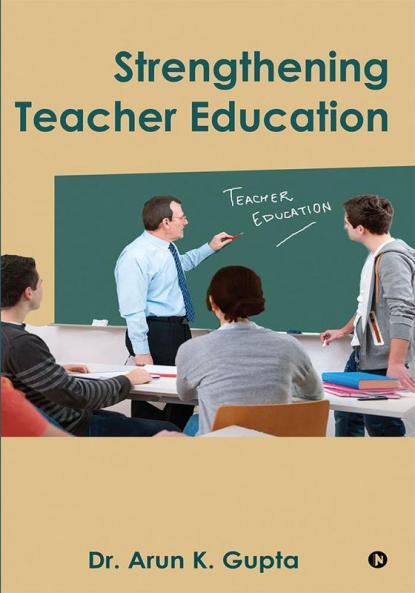 Strengthening Teacher Education