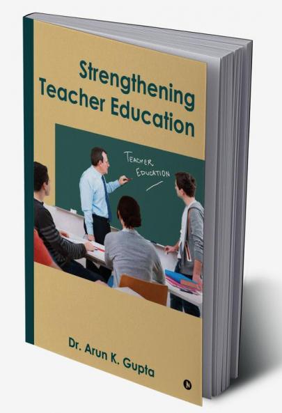Strengthening Teacher Education