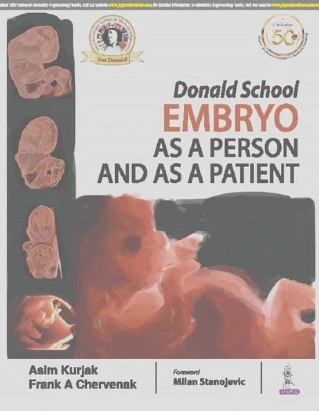 DONALD SCHOOL EMBRYO AS A PERSON AND AS A PATIENT
