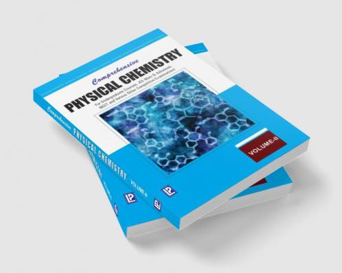Comprehensive Physical Chemistry Vol-II