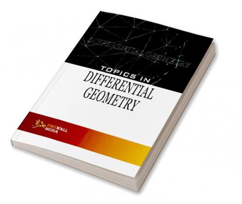 Topics in Differential Geometry