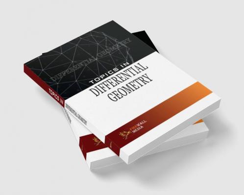 Topics in Differential Geometry