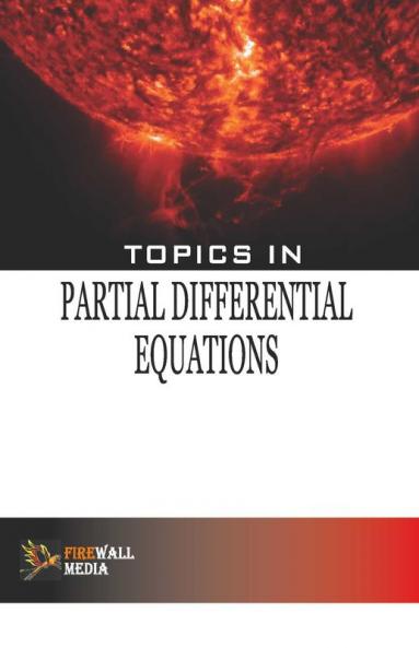 Topics in Partial Differential Equations