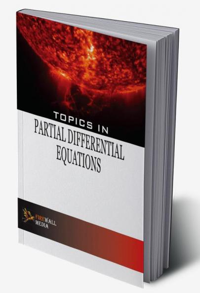 Topics in Partial Differential Equations