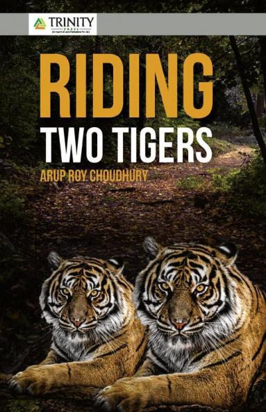 Riding Two Tigers