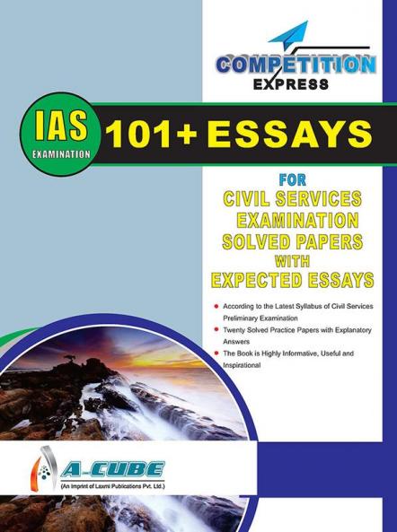 101+ Essays for Civil Services Examination