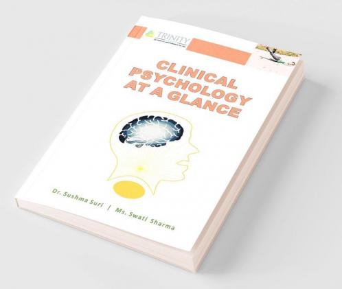Clinical Psychology at a Glance