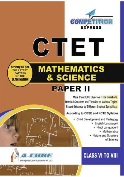 CTET (Central Teacher Eligibility Test) PAPER-II Mathematics & Science