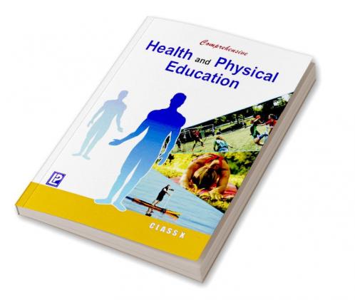 Comprehensive Health and Physical Education X