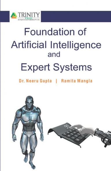 Foundation of Artificial Intelligence and Expert Systems